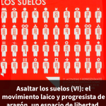 EL MOVIMIENTO LAICO Y PROGRESISTA DE ARAGÓN. UN ESPACIO DE LIBERTAD.