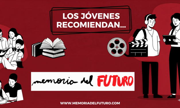 Los jóvenes recomiendan…